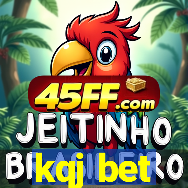 kqj bet